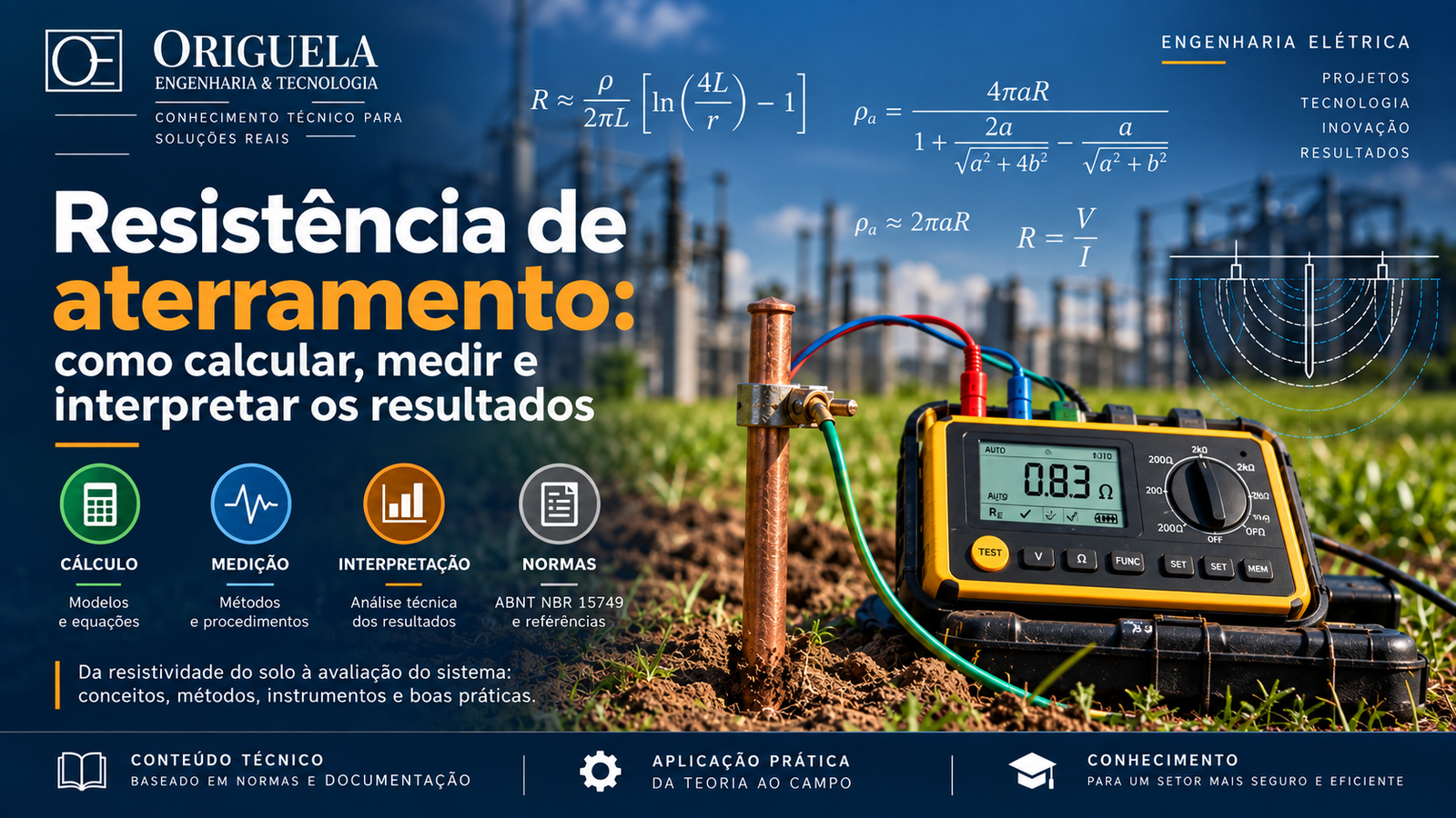Resistência de aterramento com terrômetro e haste de aterramento